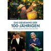Das Geheimnis der 100-Jährigen: Entdeckungsreise in die Blue Zones der Welt (Helmut Ertl)(Brožovaná)
