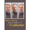 Vyznanie - Robert Bezák - Vrabcová Marie