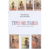 Types Militaires (Jules Renard)(Brožovaná)