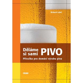 Děláme si sami pivo