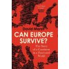 Can Europe Survive - David Marsh