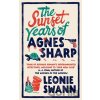The Sunset Years of Agnes Sharp - Leonie Swann