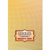 Geografia pre 8.ročník ŠZŠ – PZ - Kvetoslava Mojtová-Bernátová