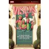 Vision: O trochu horší než člověk, o trochu lepší než zvíře Legendy Marvel