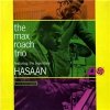 Max Roach - The Max Roach Trio featuring the Legendary Hasaan 2013 Remastered