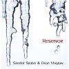 Dean Magraw, Sándor Szabó - Reservoir