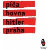 Píča hovna Hitler Praha - Palán Lukáš