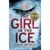 The Girl in the Ice - Robert Bryndza, Sphere