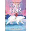 The Last Bear (Hannah Gold)(Brožovaná)