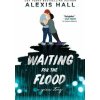 Waiting for the Flood