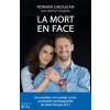 La mort en face