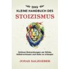 Das kleine Handbuch des Stoizismus (Jonas Salzgeber)(Brožovaná)