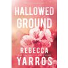 Hallowed Ground (Yarros,Rebecca)(Brožovaná)