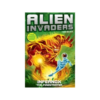 Alien Invaders 2: Infernox - The Fire Starter