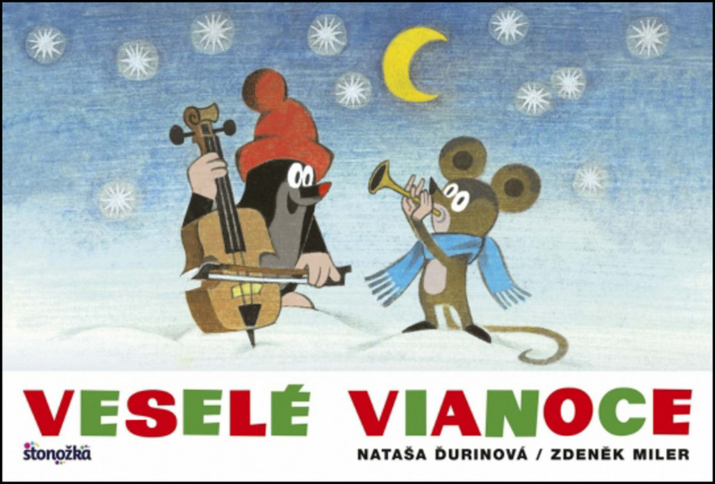 Veselé Vianoce - Nataša Ďurinová; Zdeněk Miler