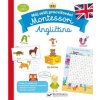 Můj sešit procvičování Montessori Angličtina - Barusseau Lydie
