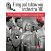 Filmy pod taktovkou orchestru FOK