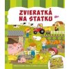 Zvieratká na statku - autor neuvedený