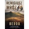 Mróz Remigiusz - Berdo