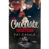 CHOCOLATE MUFFINS (CASALA,PAT)(Pevná)