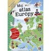 Môj atlas Európy + plagát a nálepky