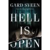 Hell Is Open (Gard Sveen,Paul Norlen)(Brožovaná)