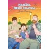Manžel mého bratra 2 - Gengoró Tagame