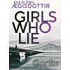 Girls Who Lie - Eva Bjorg Ægisdottir