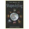 The Magic of Shapeshifting (Rosalyn Greene)()