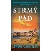 Strmý pád - Linda Castillo - online doručenie