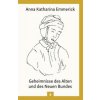 Geheimnisse des Alten und des Neuen Bundes