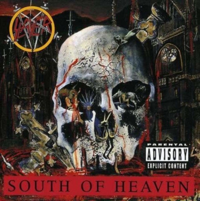 Slayer - South Of Heaven