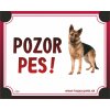 HP product for Happy Pets Tabulka POZOR PES - nemecky ovciak