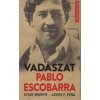 Vadaszat Pablo Escobarra (Steve Murphy,Javier F. Pena)(Kniha)