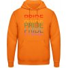 AWDis Hoodie Mikina - Dúhový dizajn - Pride, Pride, Pride - Orange Crush - M - Pánske