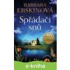E-kniha Spřádači snů - Barbara Erskin