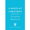 A Death at Christmas (Euphemia Martins Mystery 18)