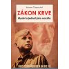 Zákon krve - Johann Chapoutot