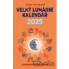 Velký lunární kalendář 2025 - Alena Kárníková