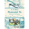 Medvídek Pú - A. A. Milne, E. H. Shepard (ilustrátor)