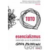 Esencializmus - Greg McKeown