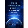 Hviezdny posol - Tyson deGrasse Neil