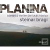 Planina (Steinar Bragi; Lukáš Hlavica)