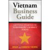 Vietnam Business Guide (Kimberly Vierra,Brian Vierra)(Brožovaná)