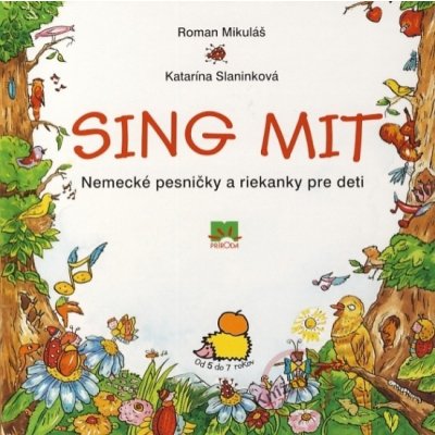 Sing Mit Nemecké pesničky a riekanky pre deti + CD od 15,99 € - Heureka.sk