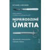 Neprirodzené úmrtia - Richard Shepherd