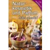 Naturkosmetik und Parfum (Manfred Neuhold)(Pevná)