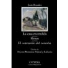 La casa encendida; Rimas; El contenido del corazón (LUIS ROSALES CAMACHO)(Brožovaná)