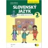Slovenský jazyk pre 3. ročník základných škôl - Pracovná učebnica 2. časť - Libuša Hoštáková, Jarmila Zacharová