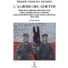 albero del ghetto. Repertorio ragionato dello stato civile nella Comunità ebraica veneziana negli anni difficili dalla Grande Guerra alla Shoah